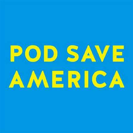 PodSaveAmerica